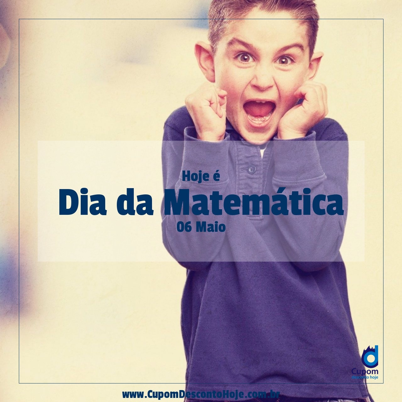 Hoje é 06 maio Dia da Matemática