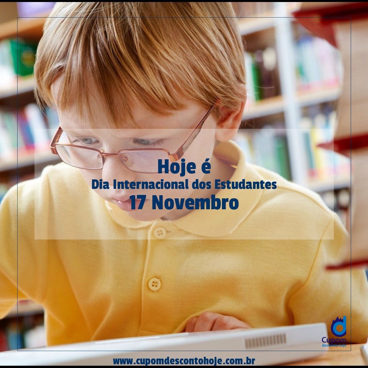  Hoje é 17 novembro Dia Internacional dos Estudantes