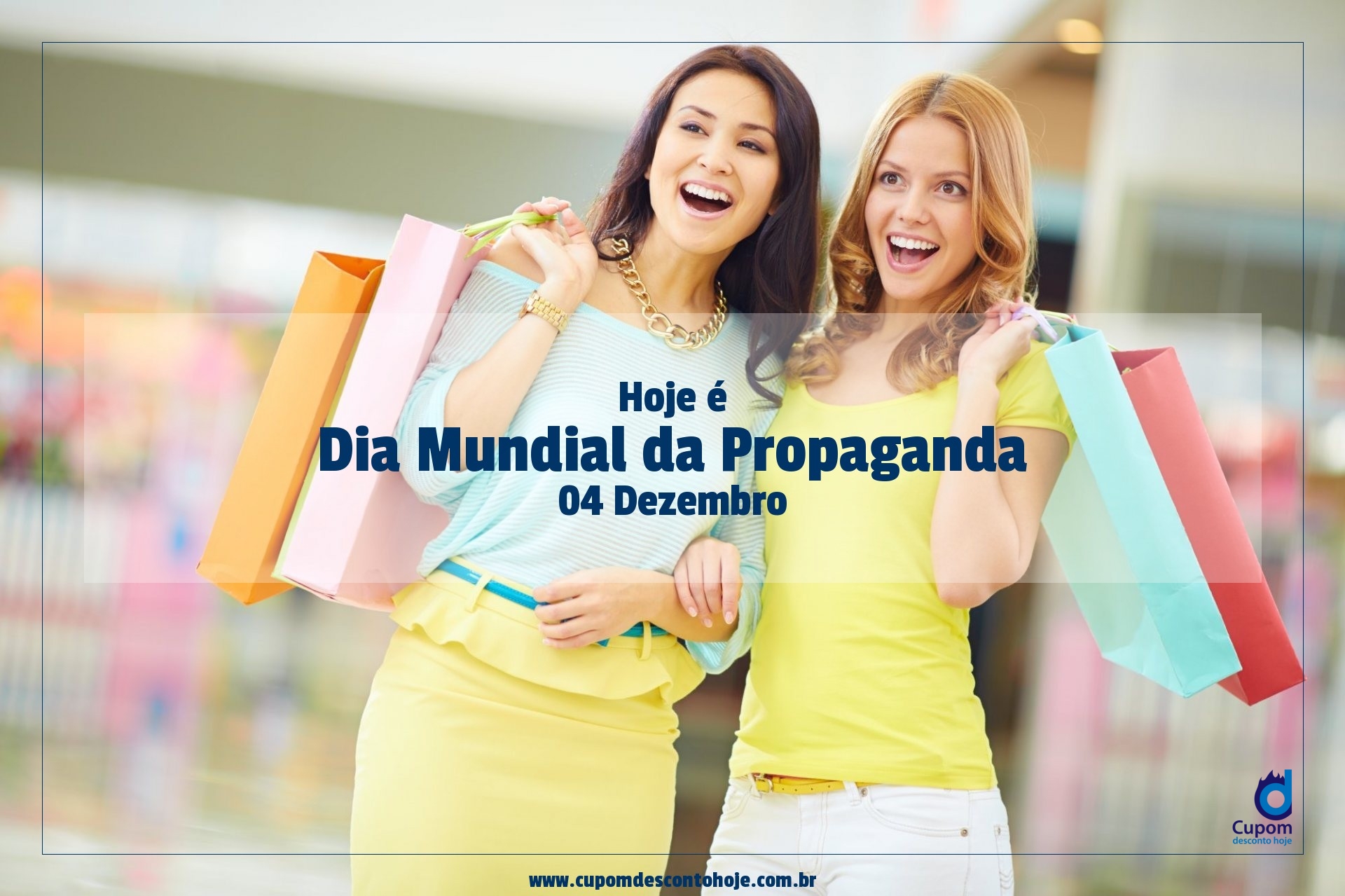  Hoje é 04 dezembro Dia Mundial da Propaganda