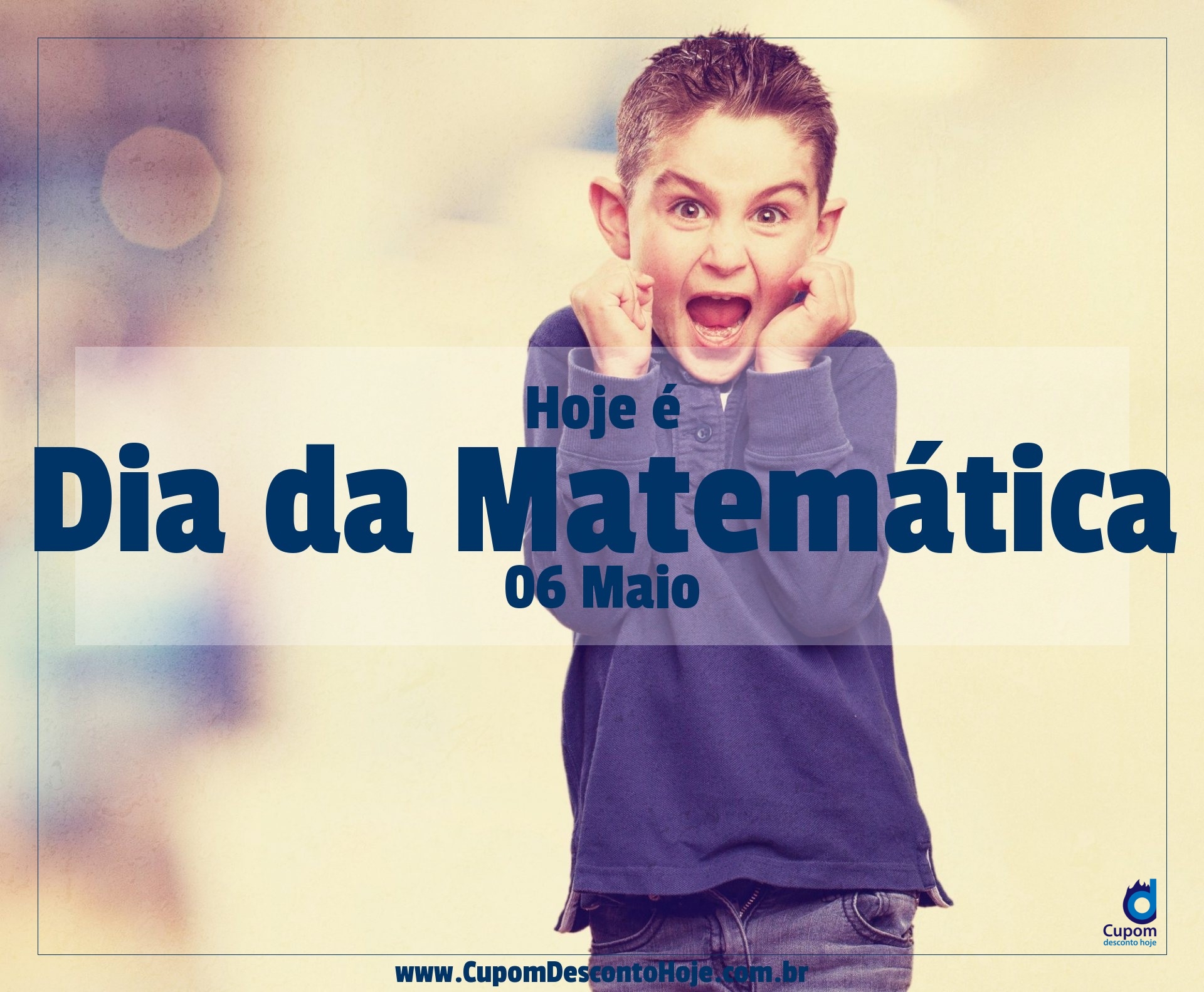  Hoje é 06 maio Dia da Matemática