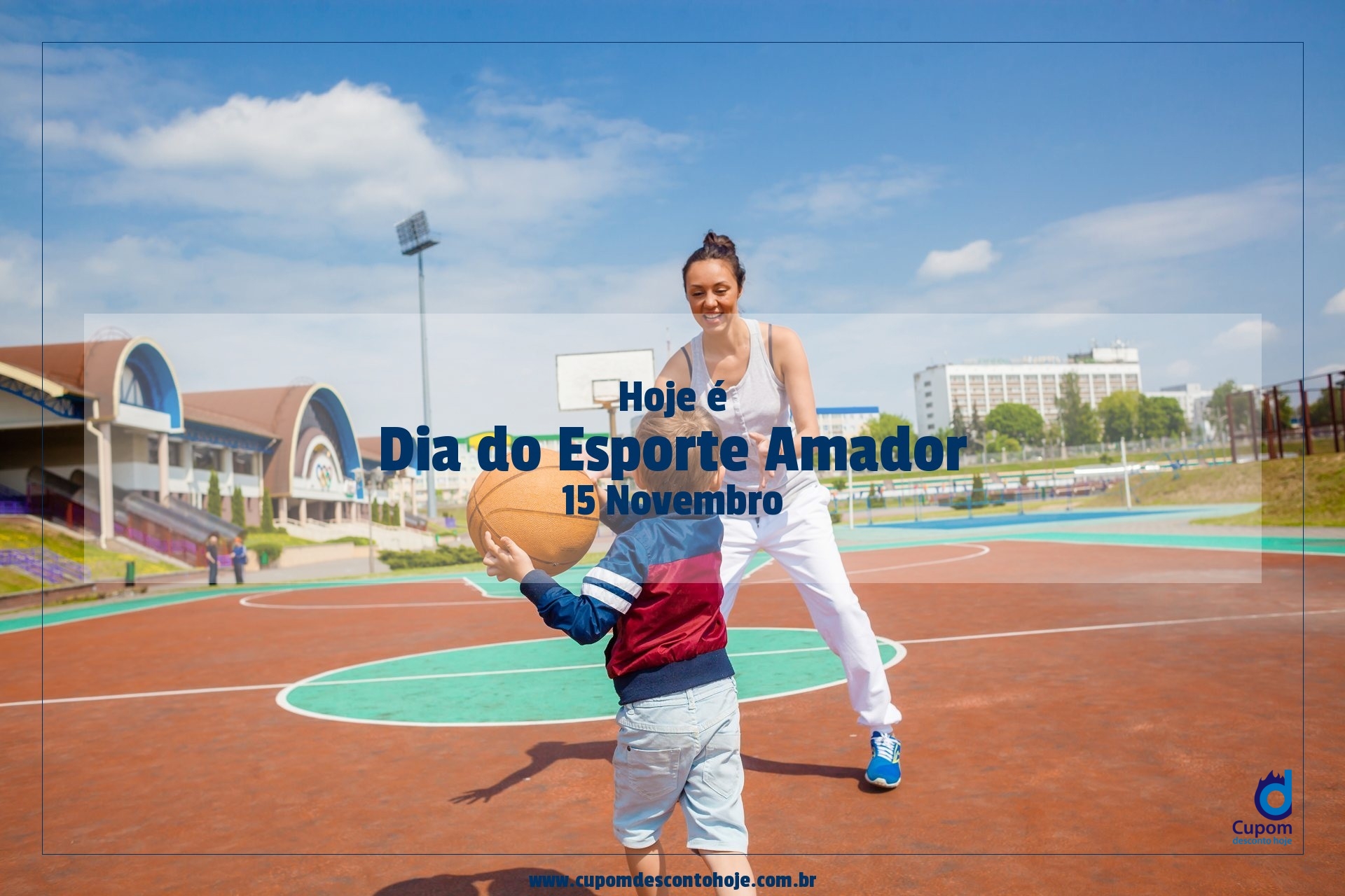 Hoje é 15 novembro Dia do Esporte Amador