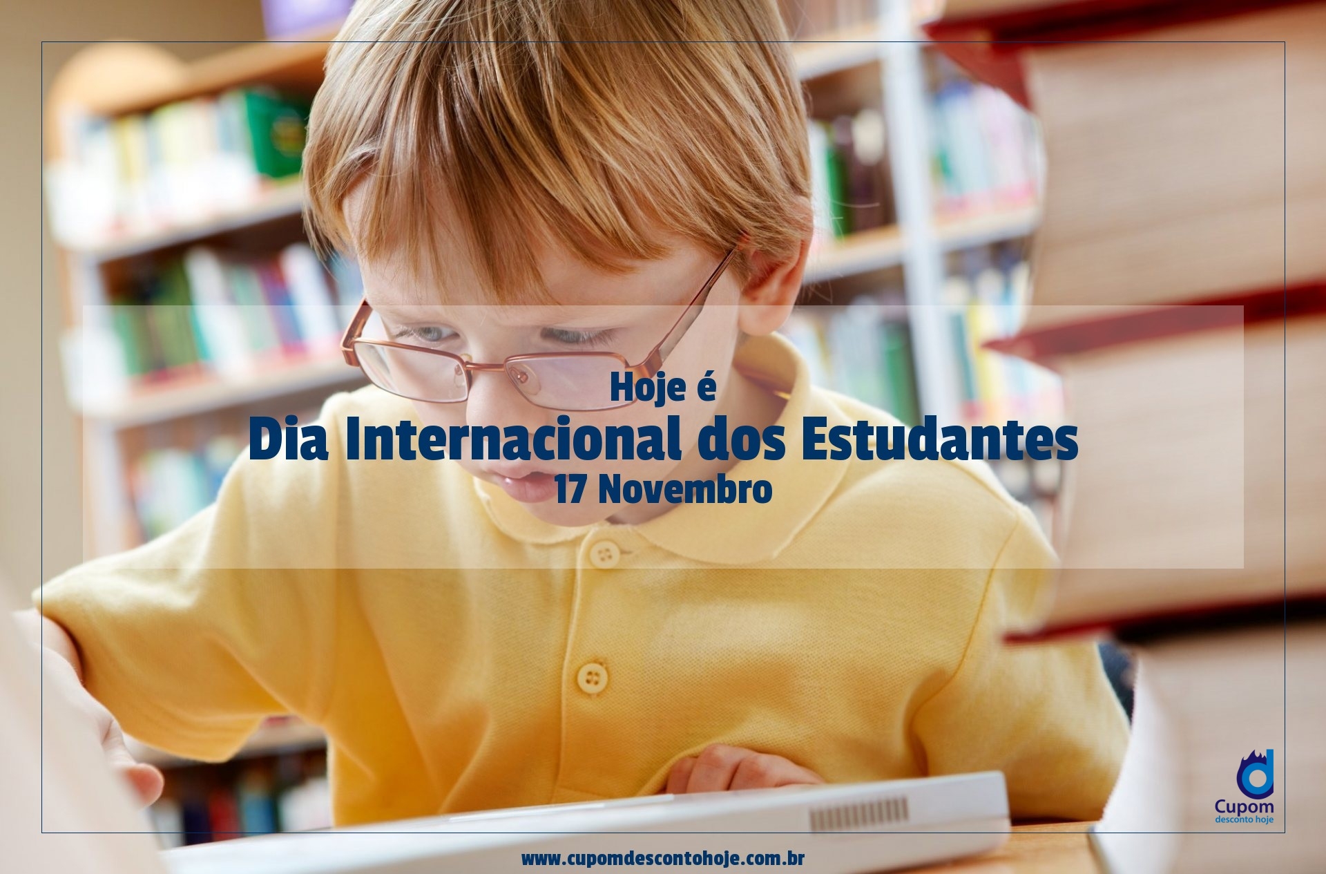  Hoje é 17 novembro Dia Internacional dos Estudantes