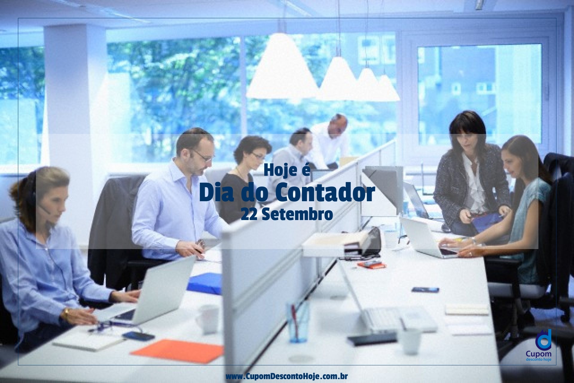 Hoje é 22 setembro Dia do Contador