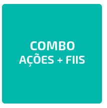 cupom desconto hoje na loja Combo Ações FIIS Dica de Hoje